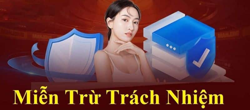 Miễn trừ trách nhiệm